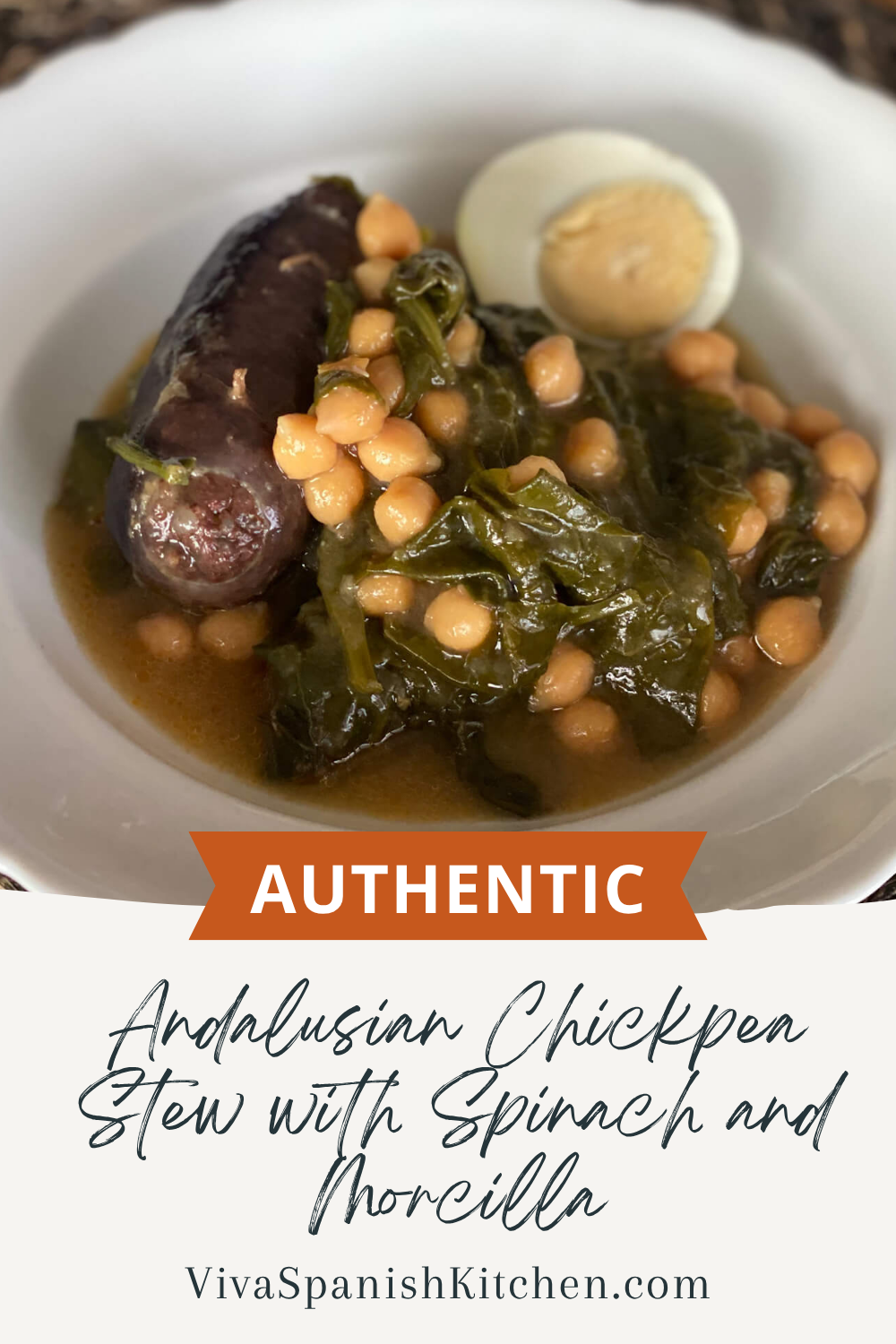 PIN Andalusian Chickpea Stew with Spinach and Morcilla