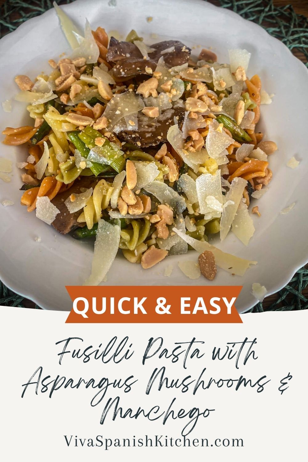 PIN Fusilli Pasta with Asparagus Mushrooms & Manchego