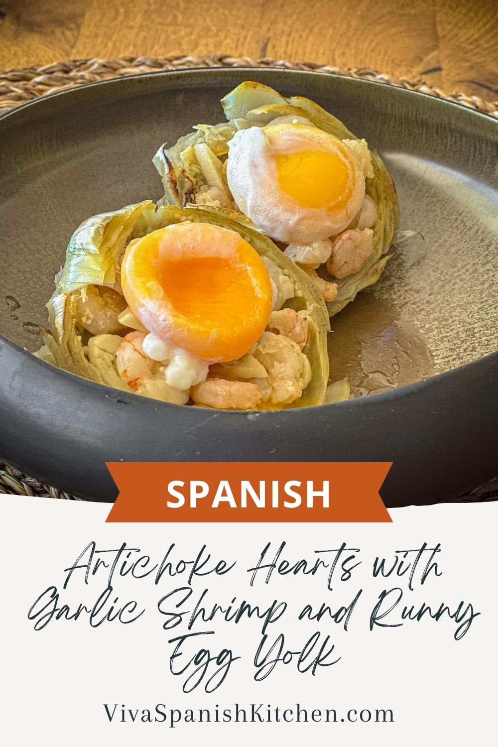 PIN Artichoke Hearts with Garlic Shrimp and Runny Egg Yolk