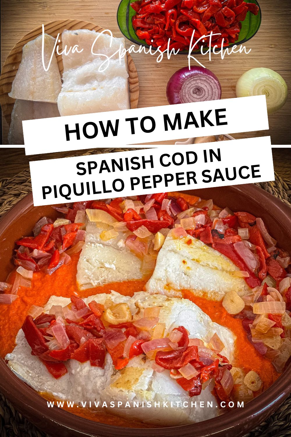 PINTEREST 1 HOW TO MAKE Spanish Cod in Piquillo Pepper Sauce