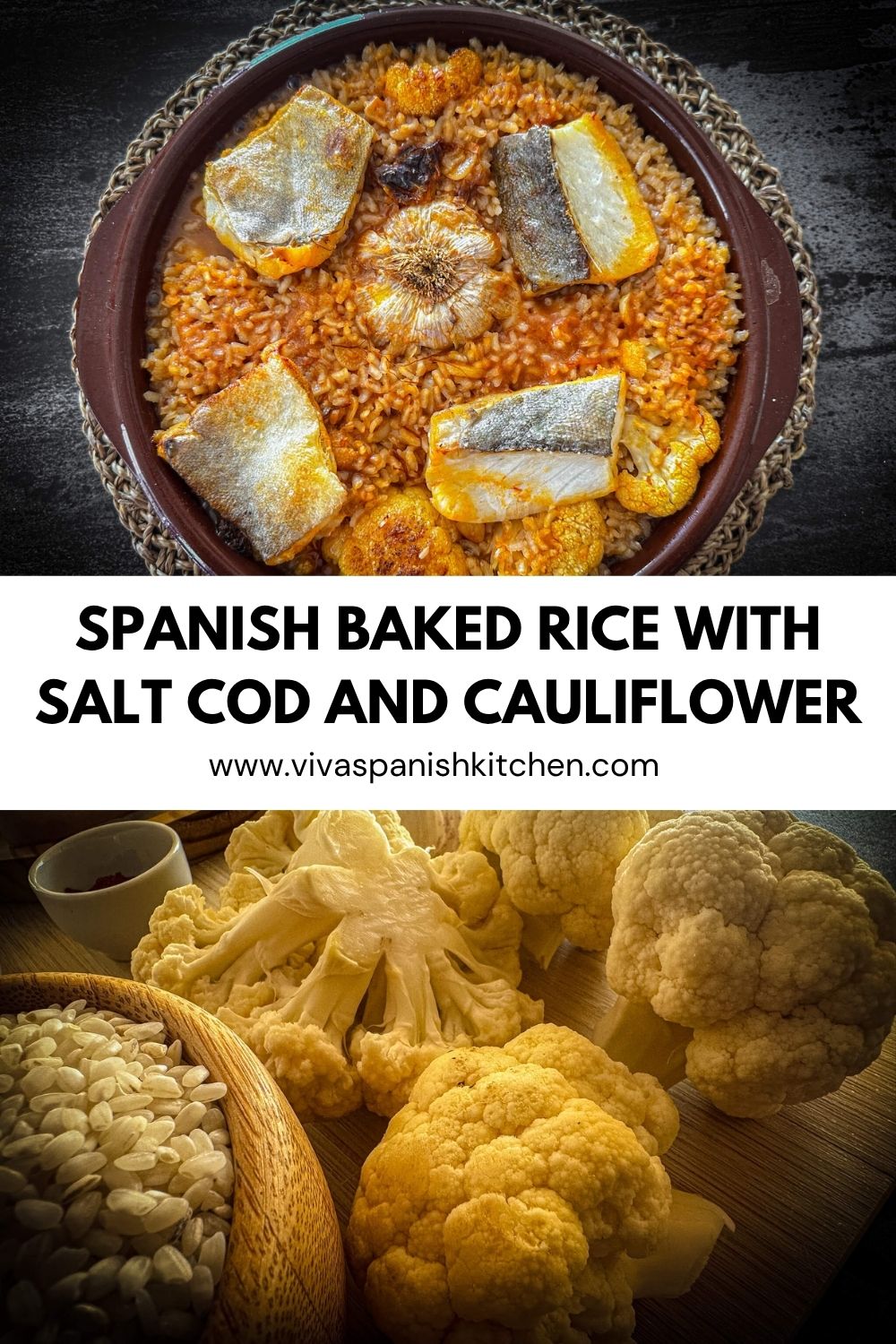 PINTEREST 3 spanish Baked Rice with Salt Cod and Cauliflower